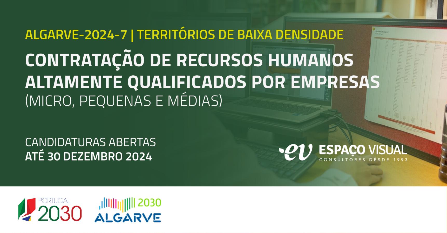 Contratação de Recursos Humanos Altamente Qualificados por empresas (PME) | ALGARVE-2024-7 | Territórios de Baixa Densidade