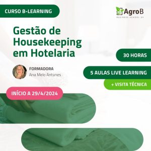 Gestão de Housekeeping em Hotelaria | Ana Melo Antunes | AgroB